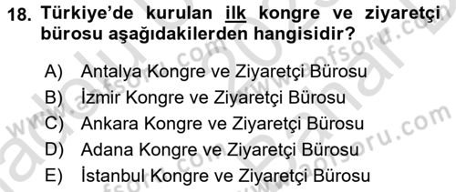 Destinasyon Yönetimi Dersi 2023 - 2024 Yılı (Vize) Ara Sınav Soruları 18. Soru