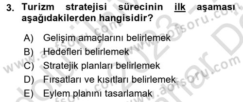 Destinasyon Yönetimi Dersi 2023 - 2024 Yılı (Vize) Ara Sınav Soruları 3. Soru