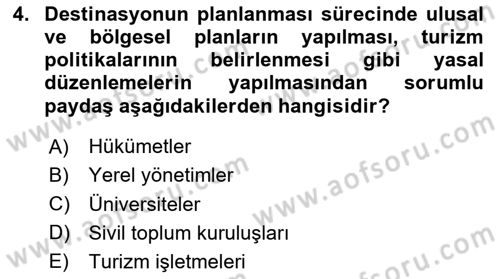 Destinasyon Yönetimi Dersi 2023 - 2024 Yılı (Vize) Ara Sınav Soruları 4. Soru