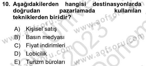 Destinasyon Yönetimi Dersi 2023 - 2024 Yılı (Final) Dönem Sonu Sınav Soruları 10. Soru