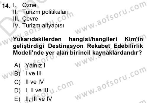 Destinasyon Yönetimi Dersi 2023 - 2024 Yılı (Final) Dönem Sonu Sınav Soruları 14. Soru