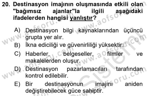 Destinasyon Yönetimi Dersi 2023 - 2024 Yılı (Final) Dönem Sonu Sınav Soruları 20. Soru