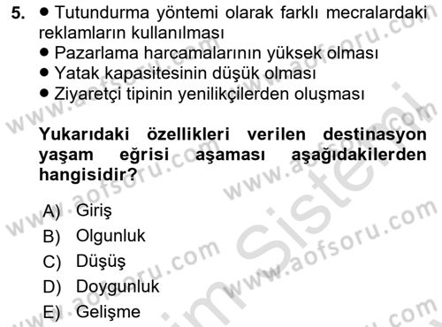 Destinasyon Yönetimi Dersi 2023 - 2024 Yılı (Final) Dönem Sonu Sınav Soruları 5. Soru