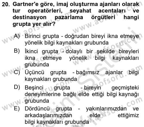 Destinasyon Yönetimi Dersi 2023 - 2024 Yılı Yaz Okulu Sınav Soruları 20. Soru