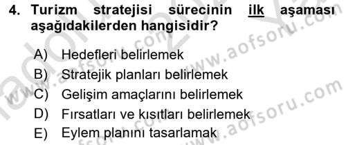 Destinasyon Yönetimi Dersi 2023 - 2024 Yılı Yaz Okulu Sınav Soruları 4. Soru