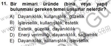 Turistik Alanlarda Mekan Tasarımı Dersi 2012 - 2013 Yılı (Vize) Ara Sınav Soruları 11. Soru