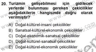 Turistik Alanlarda Mekan Tasarımı Dersi 2012 - 2013 Yılı (Vize) Ara Sınav Soruları 20. Soru