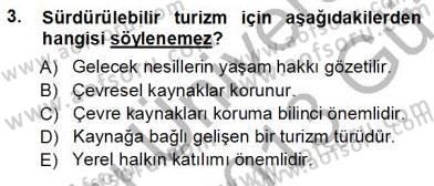 Turistik Alanlarda Mekan Tasarımı Dersi 2012 - 2013 Yılı (Vize) Ara Sınav Soruları 3. Soru