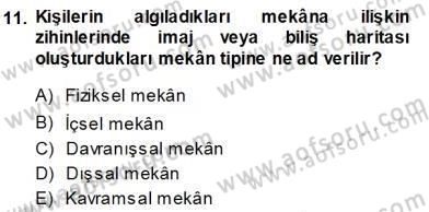 Turistik Alanlarda Mekan Tasarımı Dersi 2013 - 2014 Yılı (Vize) Ara Sınav Soruları 11. Soru