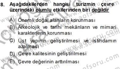Turistik Alanlarda Mekan Tasarımı Dersi 2013 - 2014 Yılı (Vize) Ara Sınav Soruları 8. Soru