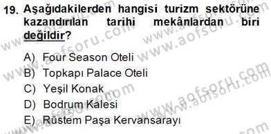 Turistik Alanlarda Mekan Tasarımı Dersi 2014 - 2015 Yılı (Final) Dönem Sonu Sınav Soruları 19. Soru