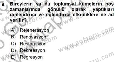Turistik Alanlarda Mekan Tasarımı Dersi 2015 - 2016 Yılı (Vize) Ara Sınav Soruları 9. Soru