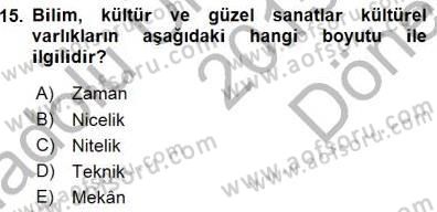 Turistik Alanlarda Mekan Tasarımı Dersi 2015 - 2016 Yılı (Final) Dönem Sonu Sınav Soruları 15. Soru
