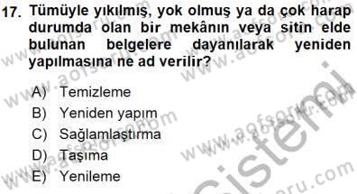 Turistik Alanlarda Mekan Tasarımı Dersi 2015 - 2016 Yılı (Final) Dönem Sonu Sınav Soruları 17. Soru