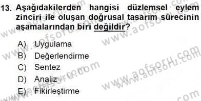 Turistik Alanlarda Mekan Tasarımı Dersi 2016 - 2017 Yılı (Vize) Ara Sınav Soruları 13. Soru