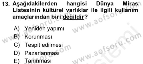 Turistik Alanlarda Mekan Tasarımı Dersi 2017 - 2018 Yılı 3 Ders Sınav Soruları 13. Soru
