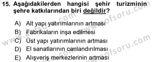 Turistik Alanlarda Mekan Tasarımı Dersi 2017 - 2018 Yılı 3 Ders Sınav Soruları 15. Soru