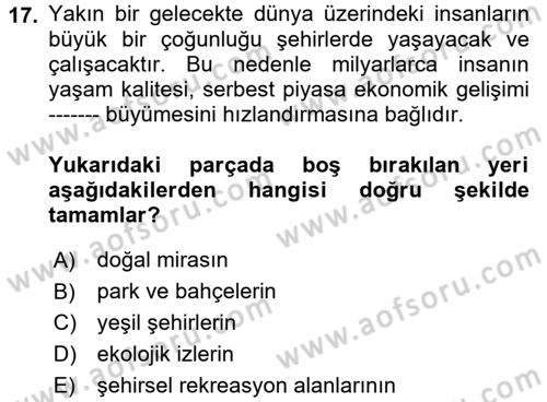 Turistik Alanlarda Mekan Tasarımı Dersi 2017 - 2018 Yılı 3 Ders Sınav Soruları 17. Soru