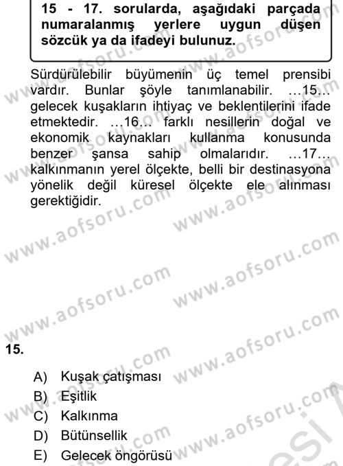 Turistik Alanlarda Mekan Tasarımı Dersi 2017 - 2018 Yılı (Vize) Ara Sınav Soruları 15. Soru