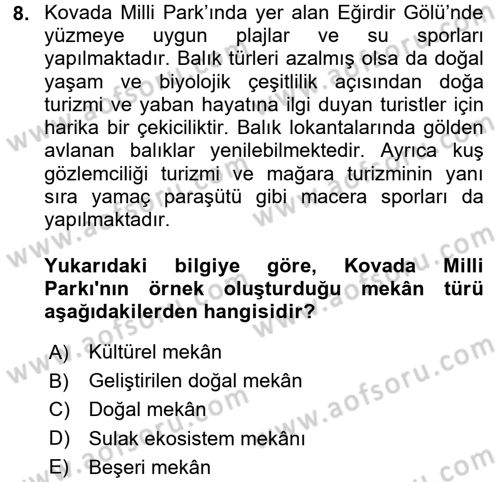 Turistik Alanlarda Mekan Tasarımı Dersi 2017 - 2018 Yılı (Vize) Ara Sınav Soruları 8. Soru