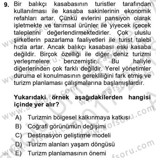 Turistik Alanlarda Mekan Tasarımı Dersi 2017 - 2018 Yılı (Vize) Ara Sınav Soruları 9. Soru