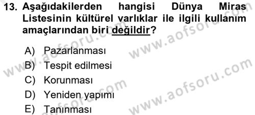 Turistik Alanlarda Mekan Tasarımı Dersi 2017 - 2018 Yılı (Final) Dönem Sonu Sınav Soruları 13. Soru