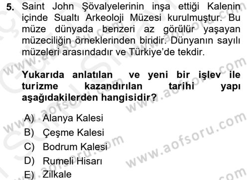 Turistik Alanlarda Mekan Tasarımı Dersi 2017 - 2018 Yılı (Final) Dönem Sonu Sınav Soruları 5. Soru