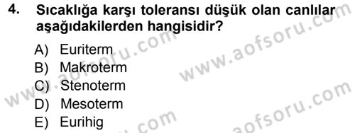 Ekoloji ve Turizm Dersi 2012 - 2013 Yılı (Vize) Ara Sınav Soruları 4. Soru