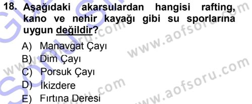 Ekoloji ve Turizm Dersi 2012 - 2013 Yılı (Final) Dönem Sonu Sınav Soruları 18. Soru