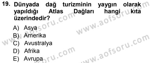 Ekoloji ve Turizm Dersi 2012 - 2013 Yılı (Final) Dönem Sonu Sınav Soruları 19. Soru