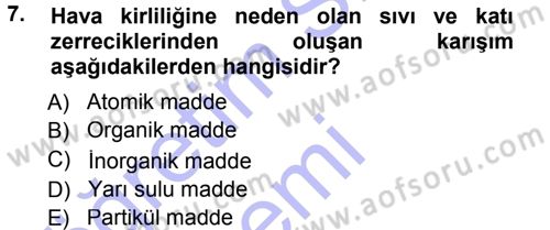 Ekoloji ve Turizm Dersi 2012 - 2013 Yılı (Final) Dönem Sonu Sınav Soruları 7. Soru