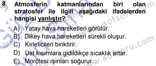 Ekoloji ve Turizm Dersi 2012 - 2013 Yılı (Final) Dönem Sonu Sınav Soruları 8. Soru