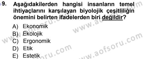 Ekoloji ve Turizm Dersi 2012 - 2013 Yılı (Final) Dönem Sonu Sınav Soruları 9. Soru