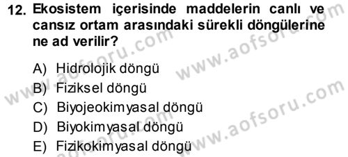Ekoloji ve Turizm Dersi 2013 - 2014 Yılı (Vize) Ara Sınav Soruları 12. Soru