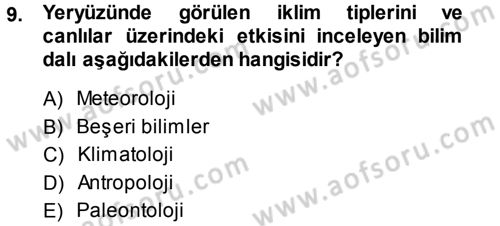 Ekoloji ve Turizm Dersi 2013 - 2014 Yılı (Vize) Ara Sınav Soruları 9. Soru