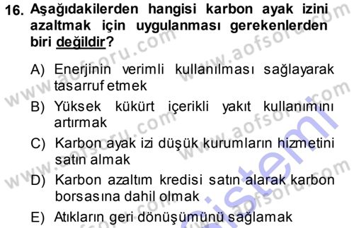 Ekoloji ve Turizm Dersi 2013 - 2014 Yılı (Final) Dönem Sonu Sınav Soruları 16. Soru