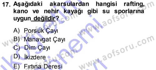 Ekoloji ve Turizm Dersi 2013 - 2014 Yılı (Final) Dönem Sonu Sınav Soruları 17. Soru