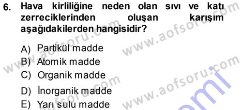 Ekoloji ve Turizm Dersi 2013 - 2014 Yılı (Final) Dönem Sonu Sınav Soruları 6. Soru