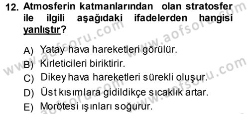 Ekoloji ve Turizm Dersi 2013 - 2014 Yılı Tek Ders Sınav Soruları 12. Soru