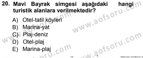 Ekoloji ve Turizm Dersi 2013 - 2014 Yılı Tek Ders Sınav Soruları 20. Soru