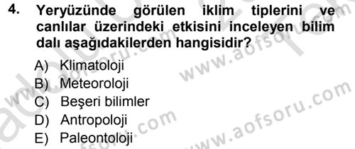 Ekoloji ve Turizm Dersi 2013 - 2014 Yılı Tek Ders Sınav Soruları 4. Soru