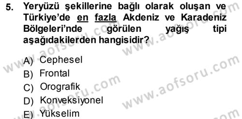 Ekoloji ve Turizm Dersi 2013 - 2014 Yılı Tek Ders Sınav Soruları 5. Soru