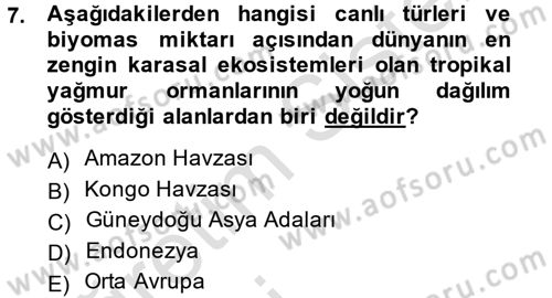 Ekoloji ve Turizm Dersi 2013 - 2014 Yılı Tek Ders Sınav Soruları 7. Soru