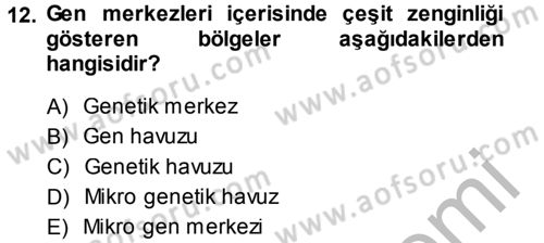 Ekoloji ve Turizm Dersi 2014 - 2015 Yılı (Final) Dönem Sonu Sınav Soruları 12. Soru
