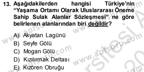 Ekoloji ve Turizm Dersi 2014 - 2015 Yılı Tek Ders Sınav Soruları 13. Soru