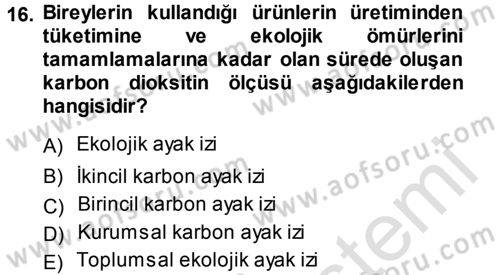 Ekoloji ve Turizm Dersi 2014 - 2015 Yılı Tek Ders Sınav Soruları 16. Soru
