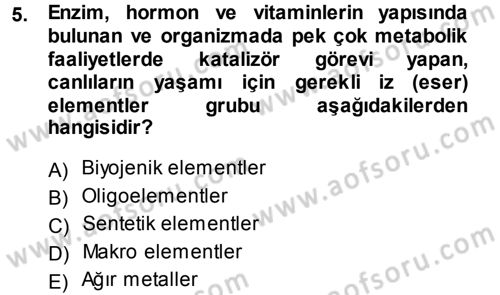 Ekoloji ve Turizm Dersi 2014 - 2015 Yılı Tek Ders Sınav Soruları 5. Soru