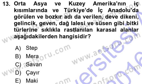 Ekoloji ve Turizm Dersi 2015 - 2016 Yılı (Vize) Ara Sınav Soruları 13. Soru