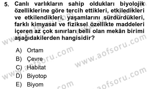 Ekoloji ve Turizm Dersi 2015 - 2016 Yılı (Vize) Ara Sınav Soruları 5. Soru