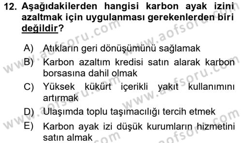 Ekoloji ve Turizm Dersi 2015 - 2016 Yılı (Final) Dönem Sonu Sınav Soruları 12. Soru